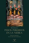 PASOS PERDIDOS EN LA NIEBLA