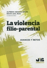 LA VIOLENCIA FILIO-PARENTAL