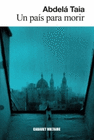 UN PAIS PARA MORIR
