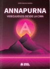 ANNAPURNA VIDEOJUEGOS DESDE LA CIMA