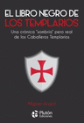 EL LIBRO NEGRO DE LOS TEMPLARIOS