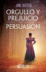 ORGULLO Y PREJUICIO - PERSUASI�N