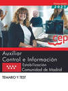 AUXILIAR CONTROL E INFORMACIN. ESTABILIZACIN. COMUNIDAD DE MADRID. TEMARIO Y T