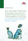 ALGORITMOS DIAGNOSTICO TERAPEUTICOS EN MEDICINA INTERNA PARA PERROS