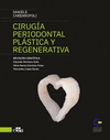 CIRUGIA PERIODONTAL PLASTICA Y REGENERATIVA