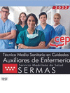 TCNICO MEDIO SANITARIO EN CUIDADOS AUXILIARES DE ENFERMERA. SERVICIO MADRILEO DE SALUD (SERMAS). TEST