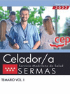 CELADOR/A. SERVICIO MADRILEO DE SALUD (SERMAS). TEMARIO VOL. I