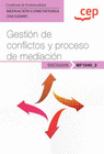MANUAL GESTION DE CONFLICTOS Y PROCESO DE MEDIACION CERTIFICADOS