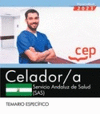CELADOR/A. SERVICIO ANDALUZ DE SALUD (SAS). TEMARIO ESPECFICO