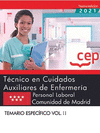 TCNICO EN CUIDADOS AUXILIARES DE ENFERMERA (PERSONAL LABORAL). COMUNIDAD DE MADRID. TEMARIO ESPECFICO VOL. II