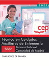 TÉCNICO EN CUIDADOS AUXILIARES DE ENFERMERÍA (PERSONAL LABORAL). COMUNIDAD DE MADRID. SIMULACROS DE EXAMEN