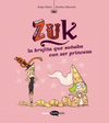 ZUK VOL 3 LA BRUJITA QUE SOÑABA CON SER PRINCESA