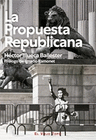 LA PROPUESTA REPUBLICANA