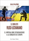 EL CONFLICTO RUSO UCRANIANO