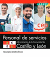 PERSONAL DE SERVICIOS. ADMINISTRACIN DE LA COMUNIDAD DE CASTILLA Y LEN. TEMARIO ESPECFICO