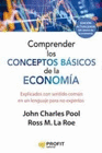 COMPRENDER LOS CONCEPTOS BASICOS DE LA ECONOMIA (EDICION ACTUALIZADA)