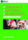 HERENCIA Y PARTICION EQUIVALENTE (2EDICION)