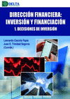 DIRECCION FINANCIERA INVERSION Y FINANCIACION TOMO I