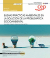 MANUAL. BUENAS PRCTICAS AMBIENTALES EN LA SOLUCIN DE LA PROBLEMTICA SOCIOAMBIENTAL