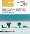 CUADERNO DEL ALUMNO BUENAS PRCTICAS AMBIENTALES EN LA SOLUCIN DE LA PROBLEMTICA SOCIOAMBIENTAL