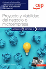 MANUAL PROYECTO Y VIABILIDAD DEL NEGOCIO O MICROEMPRESA