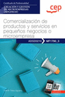 MANUAL COMERCIALIZACIN DE PRODUCTOS Y SERVICIOS EN PEQUEOS NEGOCIOS O MICROEMPRESAS