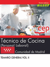 TCNICO DE COCINA (PERSONAL LABORAL). COMUNIDAD DE MADRID. TEMARIO GENERAL. VOL. II