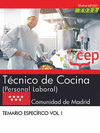 TCNICO DE COCINA (PERSONAL LABORAL). COMUNIDAD DE MADRID. TEMARIO ESPECFICO. VOL. I