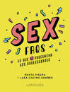 SEX FAQS. EL QUE S QUE PREGUNTEN ELS ADOLESCENTS