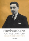 FERMIN REQUENA POETA DE LA HISTORIA