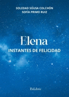 ELENA INSTANTES DE FELICIDAD