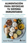 ALIMENTACION PARA REFORZAR TU SISTEMA INMUNITARIO