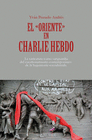 EL ORIENTE EN CHARLIE HEBDO