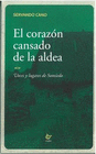 EL CORAZON CANSADO DE LA ALDEA