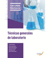 TECNICAS GENERALES DE LABORATORIO 2 EDICION CFGS
