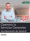 OPERARIO/A SERVICIOS GENERALES. AYUNTAMIENTO DE MADRID. TEMARIO. OPOSICIONES
