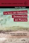 LA HORA DEL GOBIERNO DEMOCRATICO DEL PLANETA