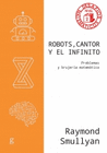 ROBOTS CANTOR Y EL INFINITO