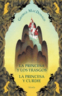 PRINCESA Y LOS TRASGOS LA