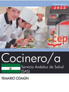 COCINERO/A. SERVICIO ANDALUZ DE SALUD (SAS). TEMARIO COMN