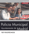 POLICA MUNICIPAL. AYUNTAMIENTO DE MADRID. TEST PSICOTCNICOS. OPOSICIONES