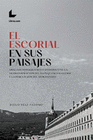 EL ESCORIAL EN SUS PAISAJES