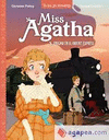 MISS AGATHA. ENIGMA EN EL ORIENT EXPRESS