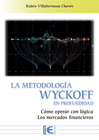 LA METODOLOGÍA WYCKOFF EN PROFUNDIDAD 3ª EDICIÓN