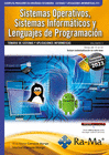 OPOSICIONES CUERPO DE PROFESORES DE ENSEANZA SECUNDARIA. SISTEMAS Y APLICACIONES INFORMTICAS (F.P.). VOL. II. SISTEMAS OPERATIVOS, SISTEMAS INFORMT