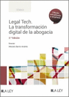LEGAL TECH LA TRANSFORMACION DIGITAL DE LA ABOGACIA 2 EDICION