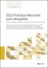 2023 PRACTICA MERCANTIL PARA ABOGADOS