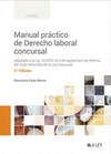MANUAL PRACTICO DE DERECHO LABORAL CONCURSAL 4 EDICION