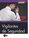 	VIGILANTES DE SEGURIDAD. TEST VOL. I