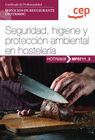 MANUAL SEGURIDAD, HIGIENE Y PROTECCIN AMBIENTAL EN HOSTELERA